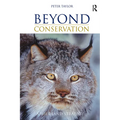Beyond Conservation: A Wildland Strategy - Paperback