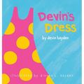 Devin's Dress - Hardcover