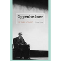 Oppenheimer: The Tragic Intellect - Paperback