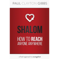 Shalom: How to Reach Anyone Anywhere - Paperback