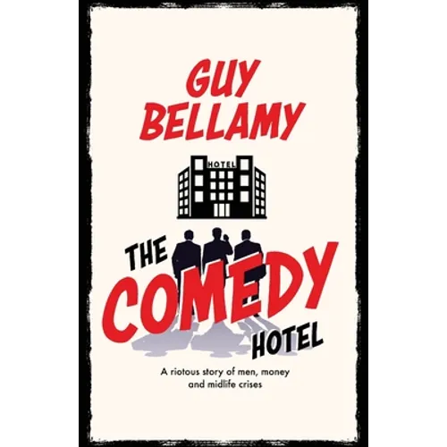 The Comedy Hotel - Paperback