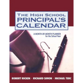 The High School Principal′s Calendar: A Month-By-Month Planner for the School Year - Paperback