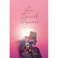 Sex, Tears, and Orgasms: Sweet, Gentle and Yet Strong Within - Paperback