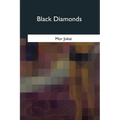 Black Diamonds - Paperback