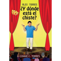 Alex Torres ¿Y Dónde Está El Chiste? - Hardcover