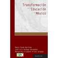 Transformacion de la Educacion en Mexico: Los modelos educativos a través de la historia - Paperback