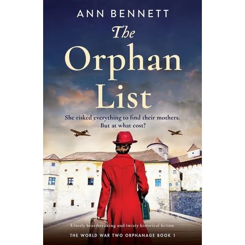 The Orphan List: Utterly heartbreaking and twisty historical fiction - Paperback