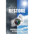 Rashun Carter's Restore - Paperback