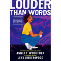 Louder Than Words - Hardcover