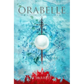 Orabelle: The Keepers of Imbria Book 1 - Paperback
