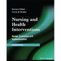 Nursing and Health Interventions: Design, Evaluation, and Implementation - Paperback