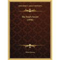 The Soul's Secret (1958) - Hardcover
