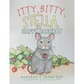 Itty, Bitty, Stella, the Happy Barnrat - Paperback