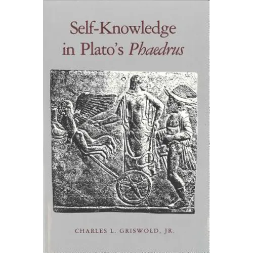 Self-Knowledge in Plato's Phaedrus - Paperback