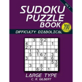 Sudoku Puzzle Book - Diabolical - Paperback