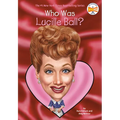 Who Was Lucille Ball? - Paperback