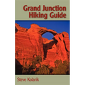 Grand Junction Hiking Guide - Paperback