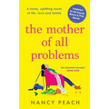 The Mother of All Problems - Paperback