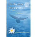 Budismo Moderno (Modern Buddhism): El Camino de la Compasión Y La Sabiduría - Paperback