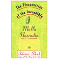 The Pleasantries of the Incredible Mulla Nasrudin - Paperback