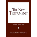 The New Testament: Majority English Bible - Paperback