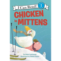 Chicken in Mittens - Hardcover