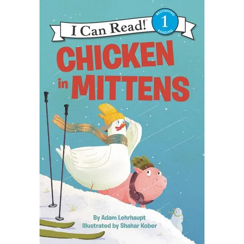 Chicken in Mittens - Hardcover