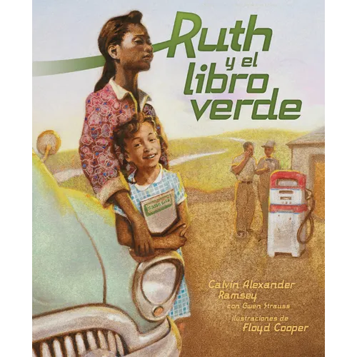 Ruth Y El Libro Verde (Ruth and the Green Book) - Paperback