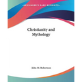 Christianity and Mythology - Paperback