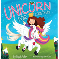 Unicorn for Christmas: Teach Kids About Giving - Hardcover