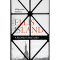 Ellis Island: A People's History - Hardcover