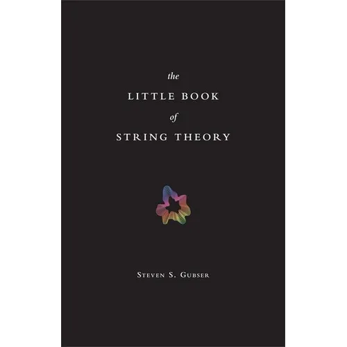 The Little Book of String Theory - Hardcover