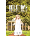 Reflections: Book Three of the Trilogy - Paperback