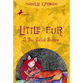 Little Fur #2: A Fox Called Sorrow - Paperback