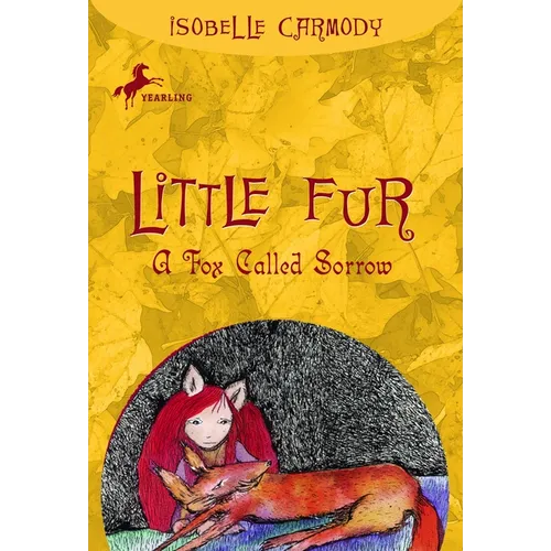 Little Fur #2: A Fox Called Sorrow - Paperback