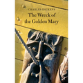 The Wreck of the Golden Mary - Paperback