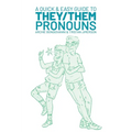 A Quick & Easy Guide to They/Them Pronouns - Paperback