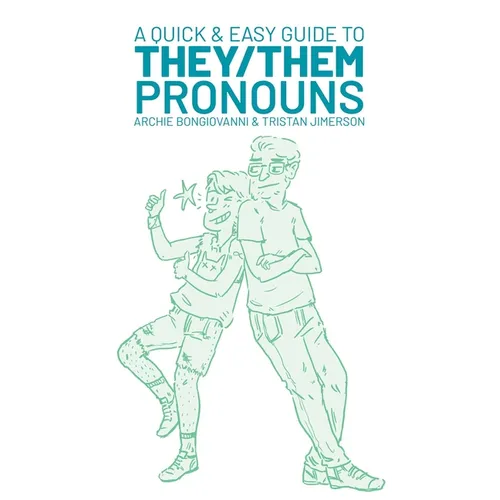 A Quick & Easy Guide to They/Them Pronouns - Paperback