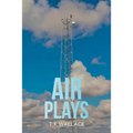 Air Plays - Paperback