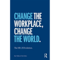 The HR (R)Evolution: Change the Workplace, Change the World - Hardcover