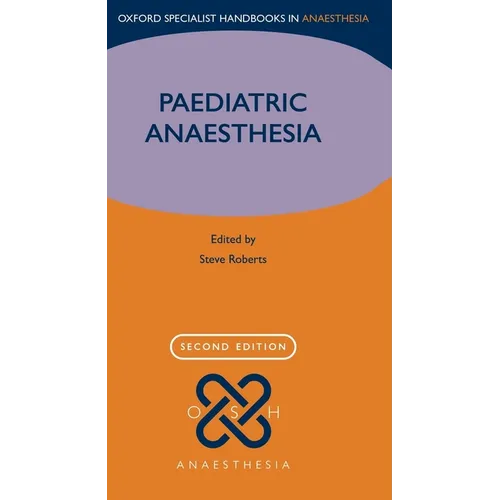 Paediatric Anaesthesia - Paperback