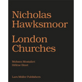Nicholas Hawksmoor: London Churches - Hardcover
