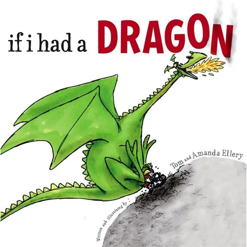 If I Had a Dragon - Hardcover