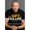 The Gift of Failure: (And I'll Rethink the Title If This Book Fails!) - Hardcover