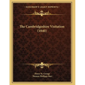 The Cambridgeshire Visitation (1840) - Paperback
