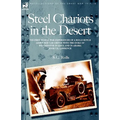 Steel Chariots in the Desert - Hardcover