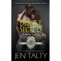 Deadly Secrets - Paperback