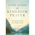 Kingdom Prayer: Touching Heaven to Change Earth - Hardcover
