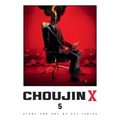 Choujin X, Vol. 5 - Paperback
