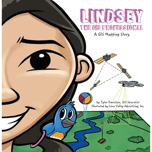 Lindsey the GIS Professional - Paperback